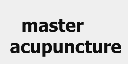 master acupuncture clinic