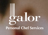 Galor Personal Chef Service