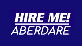 Hire Me Aberdare